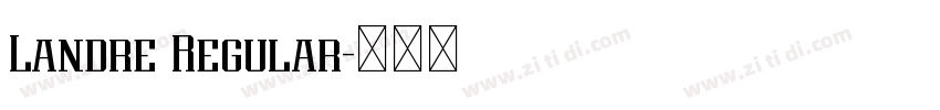 Landre Regular字体转换